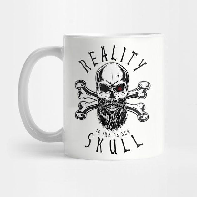 Reality Is In The Skull by Turnbill Truth Designs